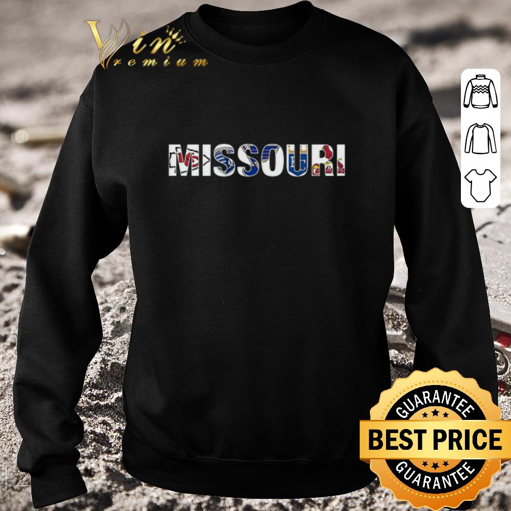 Awesome Missouri city Kansas City Chiefs Royals St Louis Blues Cardinals shirt 5 Awesome Missouri city Kansas City Chiefs Royals St Louis Blues Cardinals shirt