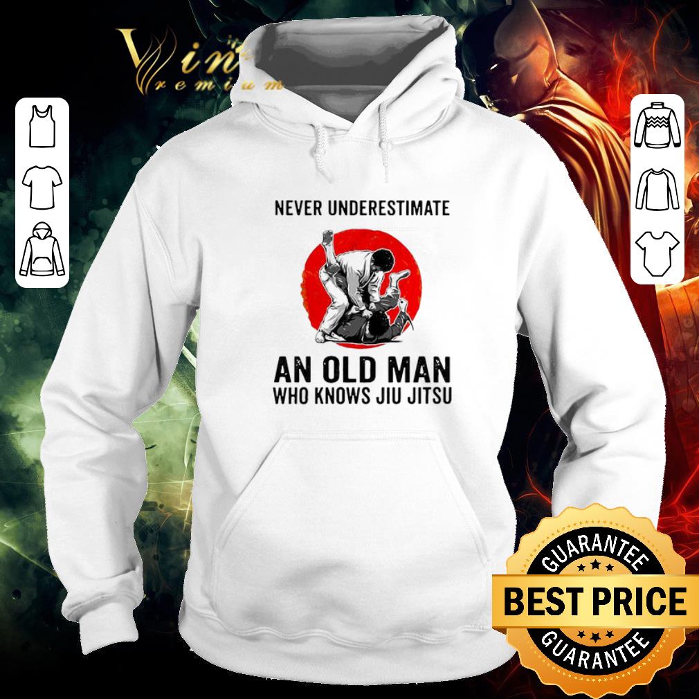 Awesome Never Underestimate An Old Man Who Knows Jiu Jitsu shirt