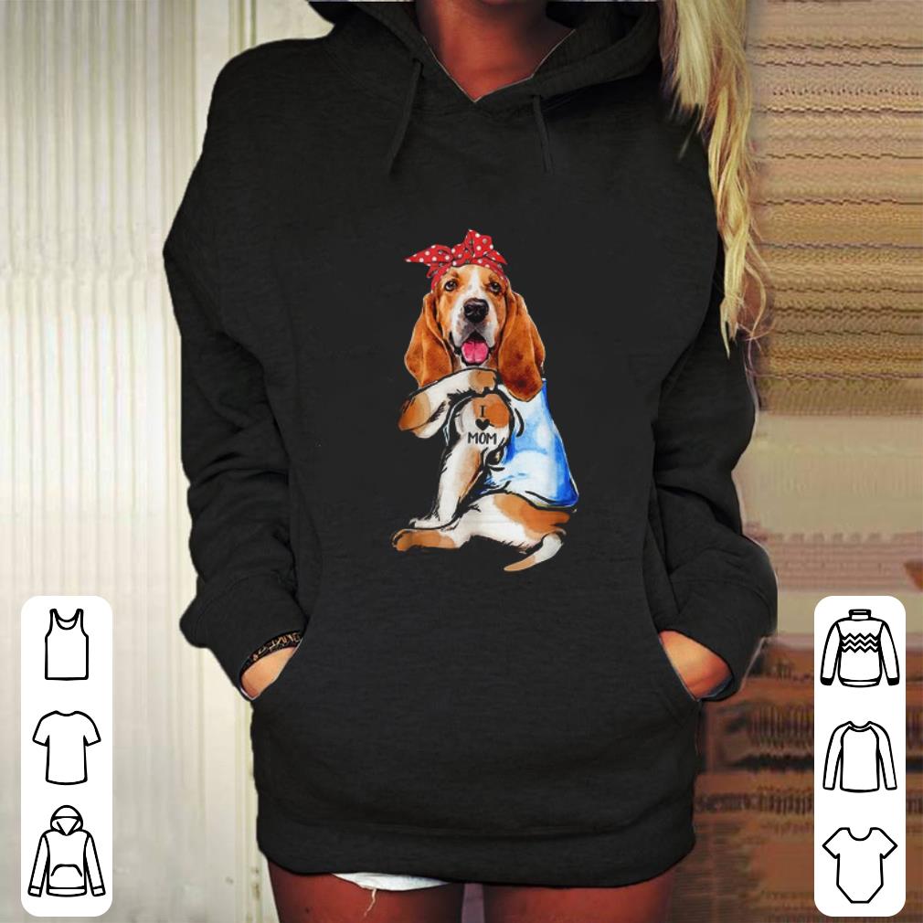 Cool Dog Basset Hound I Love Mom shirt