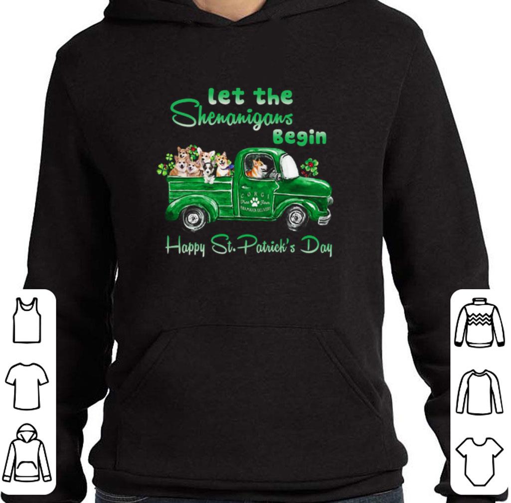 Hot Corgi Let the Shenanigans begin truck happy St. Patrick's day shirt