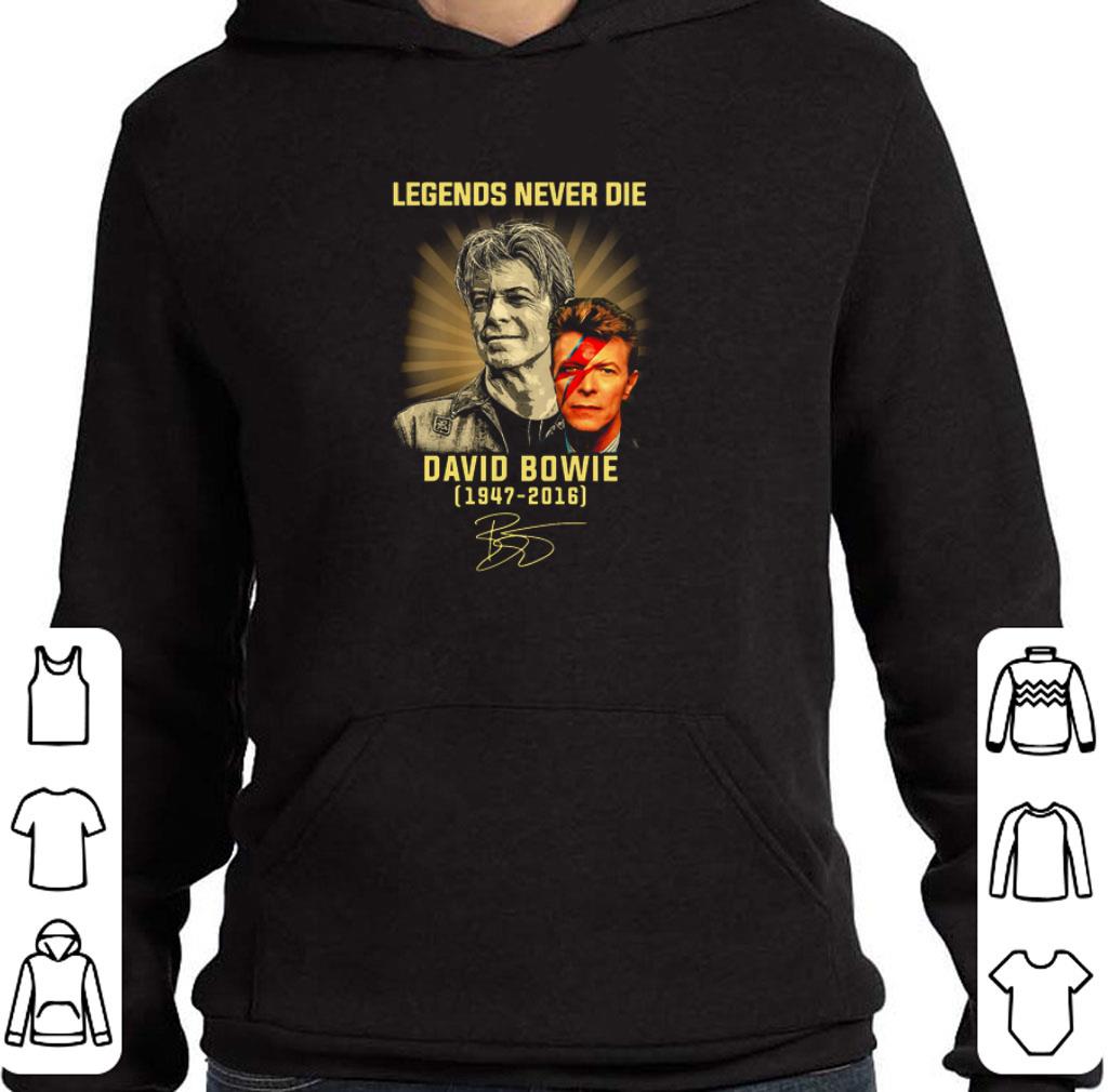 Hot Legends Never Die David Bowie 1947-2016 signature shirt