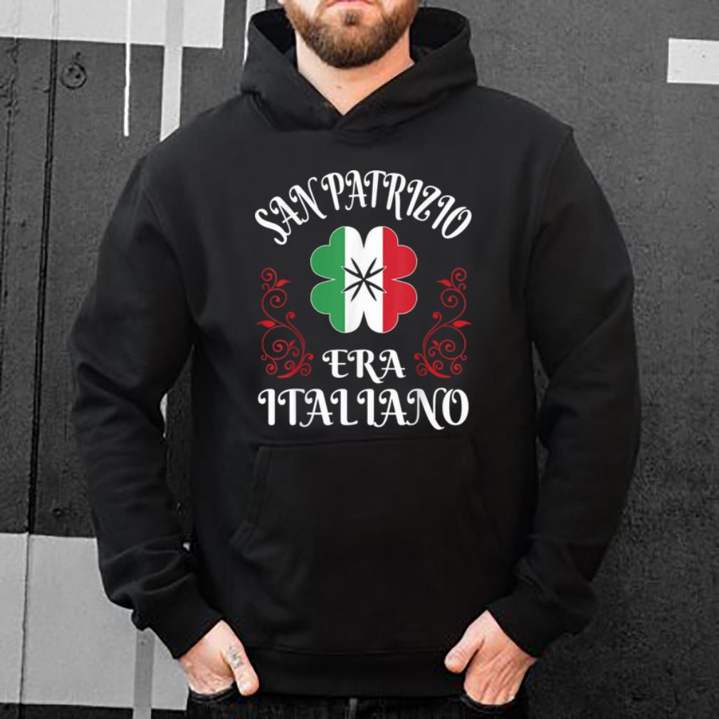 Hot San Patrizio St Patrick Was Italian St Patrick's Day shirt