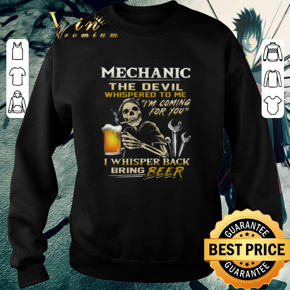 Official Mechanic the devil whispered to me i'm coming for you i whisper back bring beer shirt 5 Official Mechanic the devil whispered to me i'm coming for you i whisper back bring beer shirt