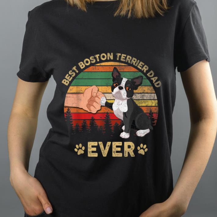Original Best Boston Terrier Dad Ever Vintage Father's Day shirt