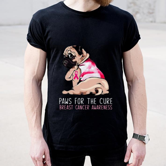 Premium Pug Paws For The Cure Breast Cancer Awareness Pink Ribbon shirt
