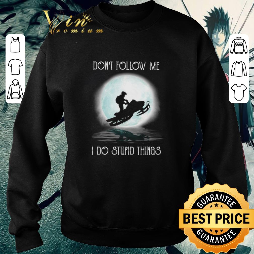 Premium Snowmobile under the moon don't follow me i do stupid things shirt