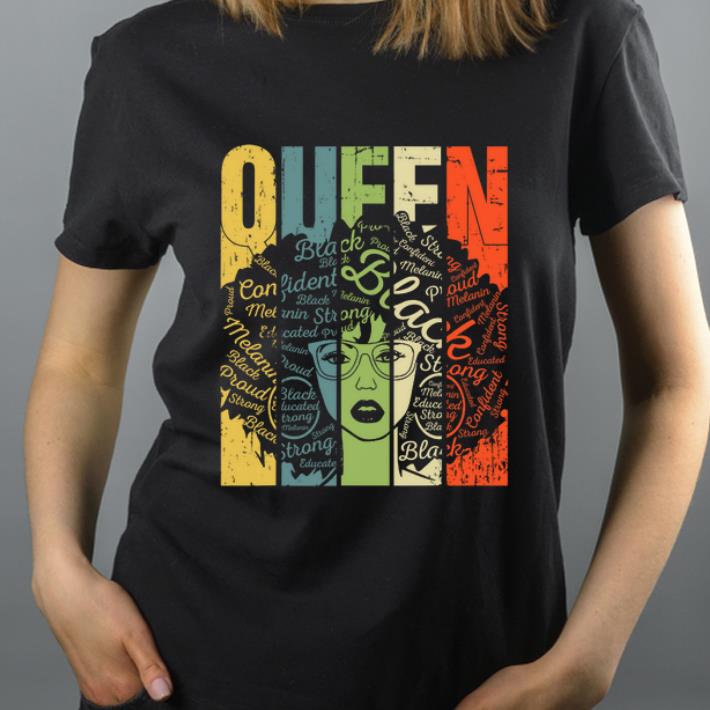 Pretty African American For Educated Strong Black Queen shirt