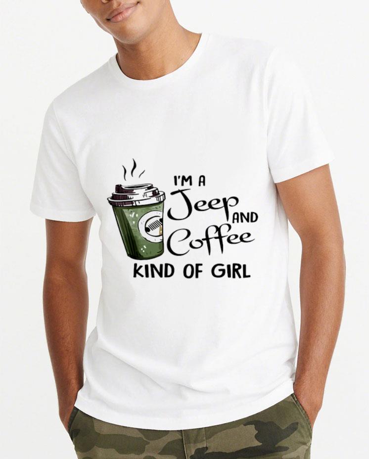 Pretty I'm A Jeep And Coffee Kind Of Girl shirt