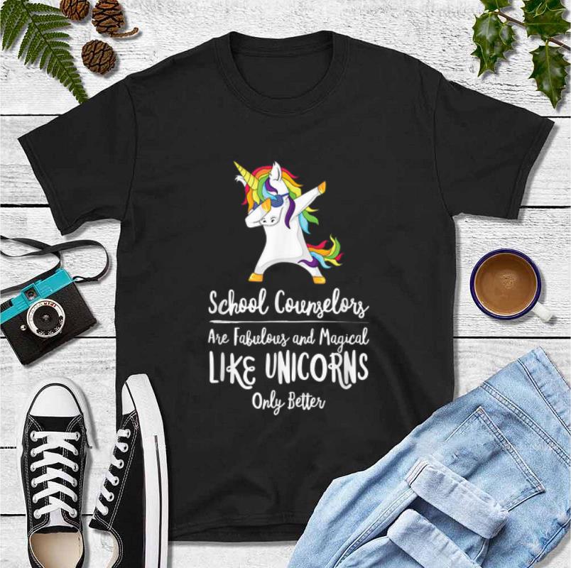 Top School Counselor Are Fabulous And Magical Like Unicorns shirt
