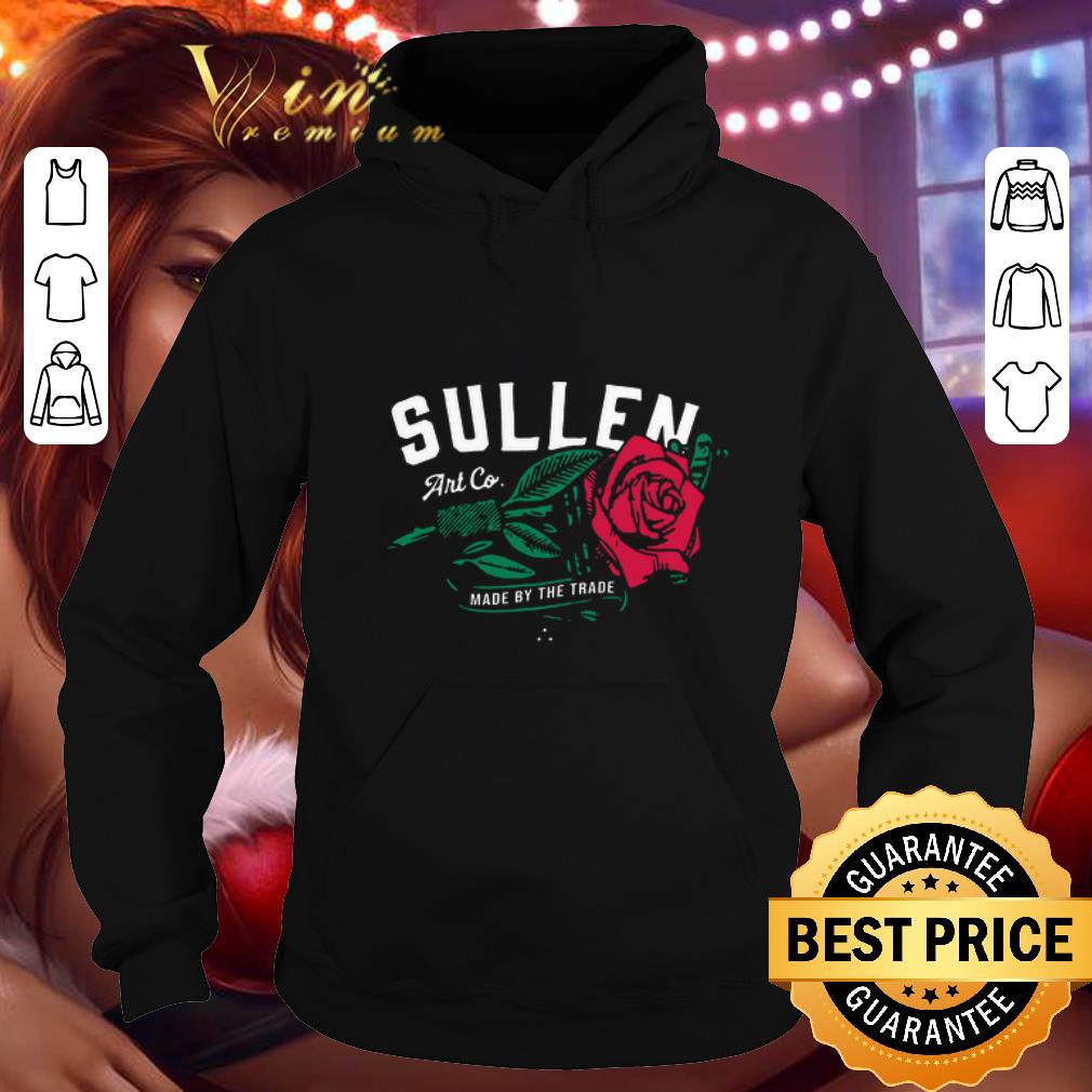 Cool Red Rose Sullen Art Co Made By The Trade shirt 5 Cool Red Rose Sullen Art Co Made By The Trade shirt