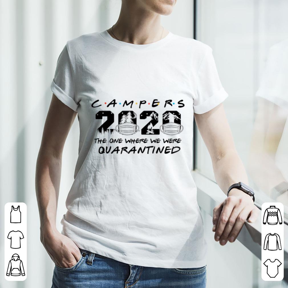 Hot Camper 2020 Mask The One Where We Were Quarantined shirt 2 Hot Camper 2020 Mask The One Where We Were Quarantined shirt 3