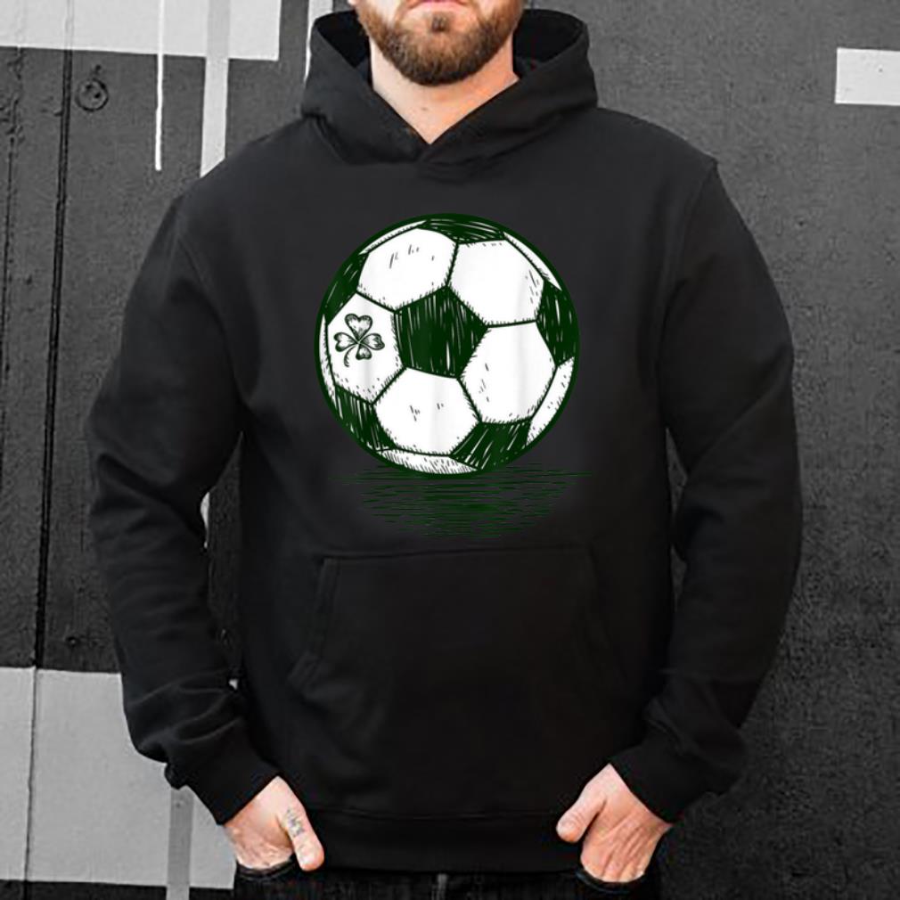 Hot St. Patricks Day Shamrock Soccer Ball Football Lover shirt