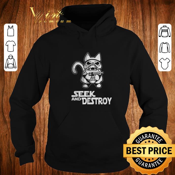 Nice Stormtrooper cat seek and destroy shirt