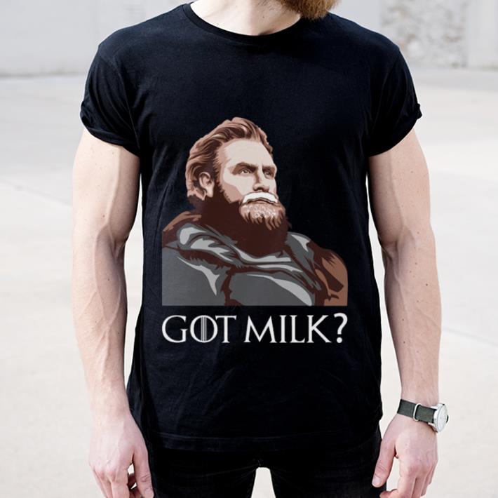 Official GOT Milk Tormund Giantsbane Game Of Thrones shirt