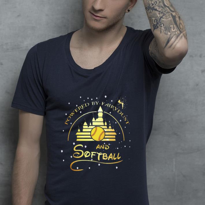 Pretty Disney Powered By fairydust And Softball shirt