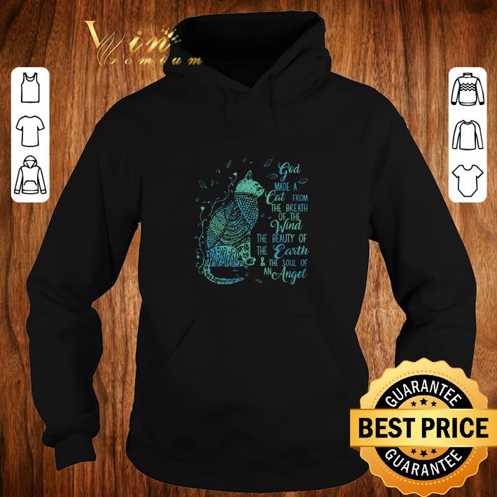 Top God made a cat from the breath of the wind the beauty of the earth shirt 5 Top God made a cat from the breath of the wind the beauty of the earth shirt