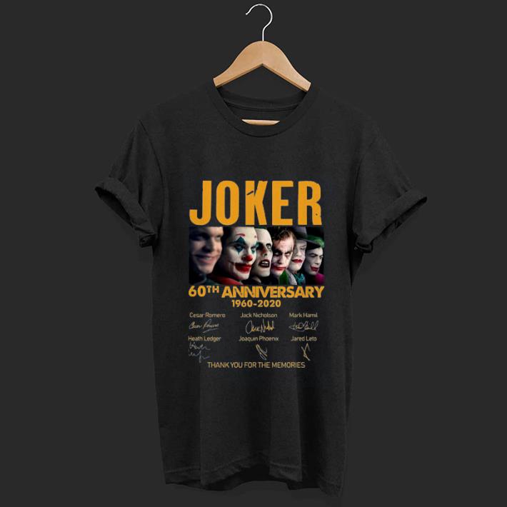 Top Joker 60th Anniversary 1960 2020 Signature Thank You For The Memories shirt