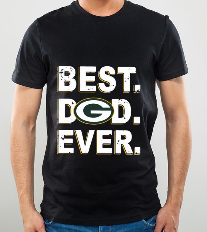 Pretty Green Bay Packers Best Dad Ever Father's Day shirt