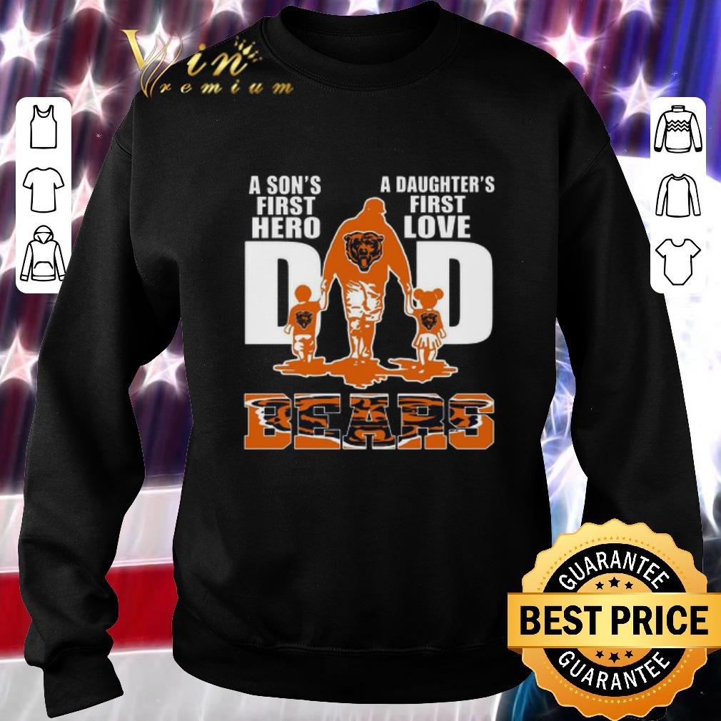 Hot A son’s first hero A daughter’s first love dad Chicago Bears shirt 5 Hot A son’s first hero A daughter’s first love dad Chicago Bears shirt