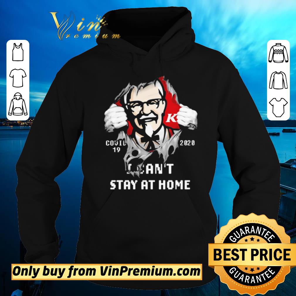 Funny Blood Inside me KFC covid-19 2020 i can’t stay at home shirt 5 Funny Blood Inside me KFC covid-19 2020 i can’t stay at home shirt