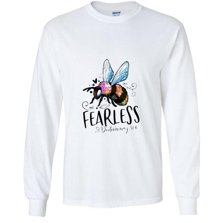 Premium Fearless Deuteronomy Bee shirt