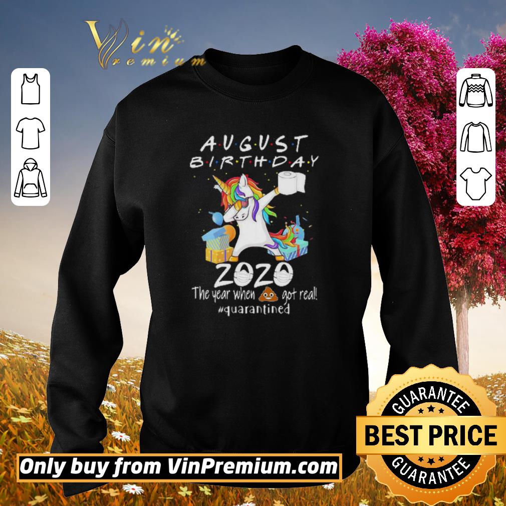 Premium Dabbing unicorn August birthday 2020 quarantined Coronavirus shirt