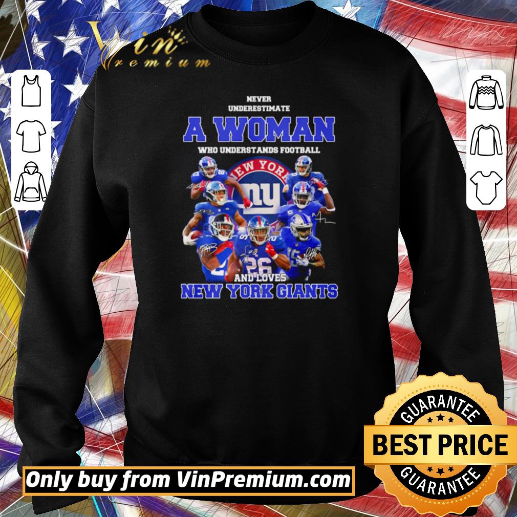 Funny Never underestimate a woman who understands football and loves New York Giants shirt 5 Funny Never underestimate a woman who understands football and loves New York Giants shirt