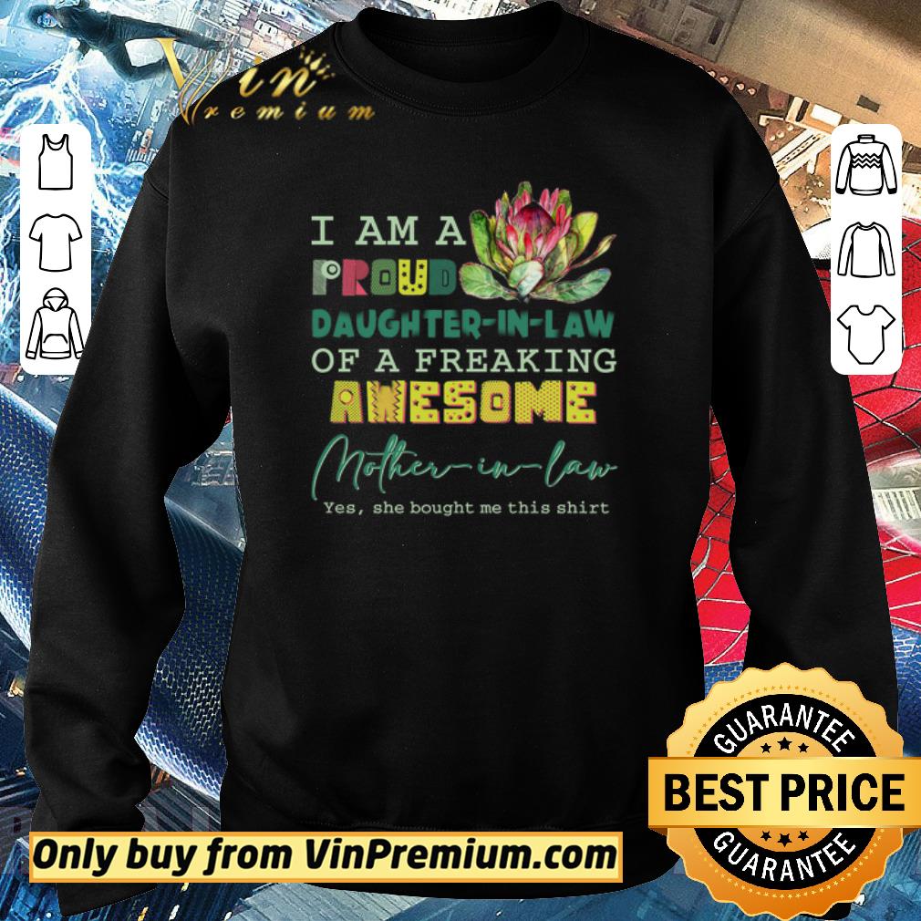 Funny I Am A Proud Daughter In Law Of A Freaking Awesome Mother In Law shirt