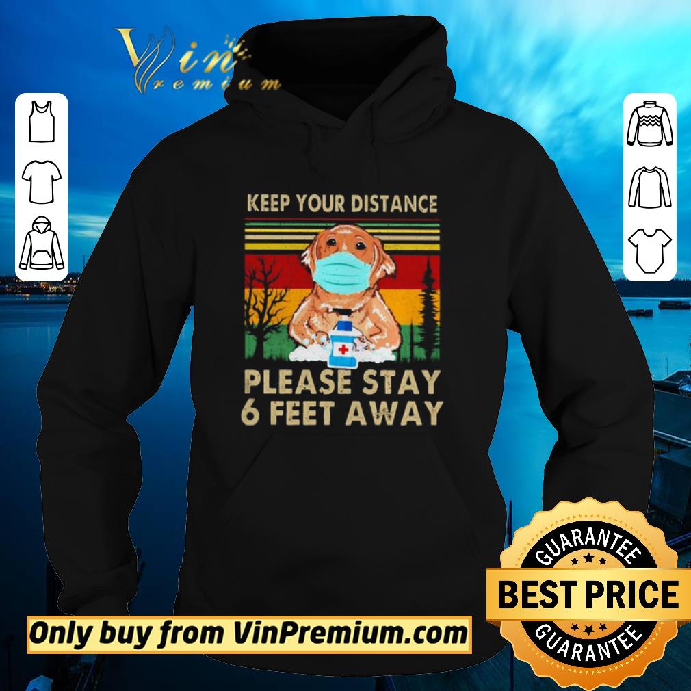 Premium Golden retriever keep your distance please stay 6 feet away vintage shirt 5 Premium Golden retriever keep your distance please stay 6 feet away vintage shirt