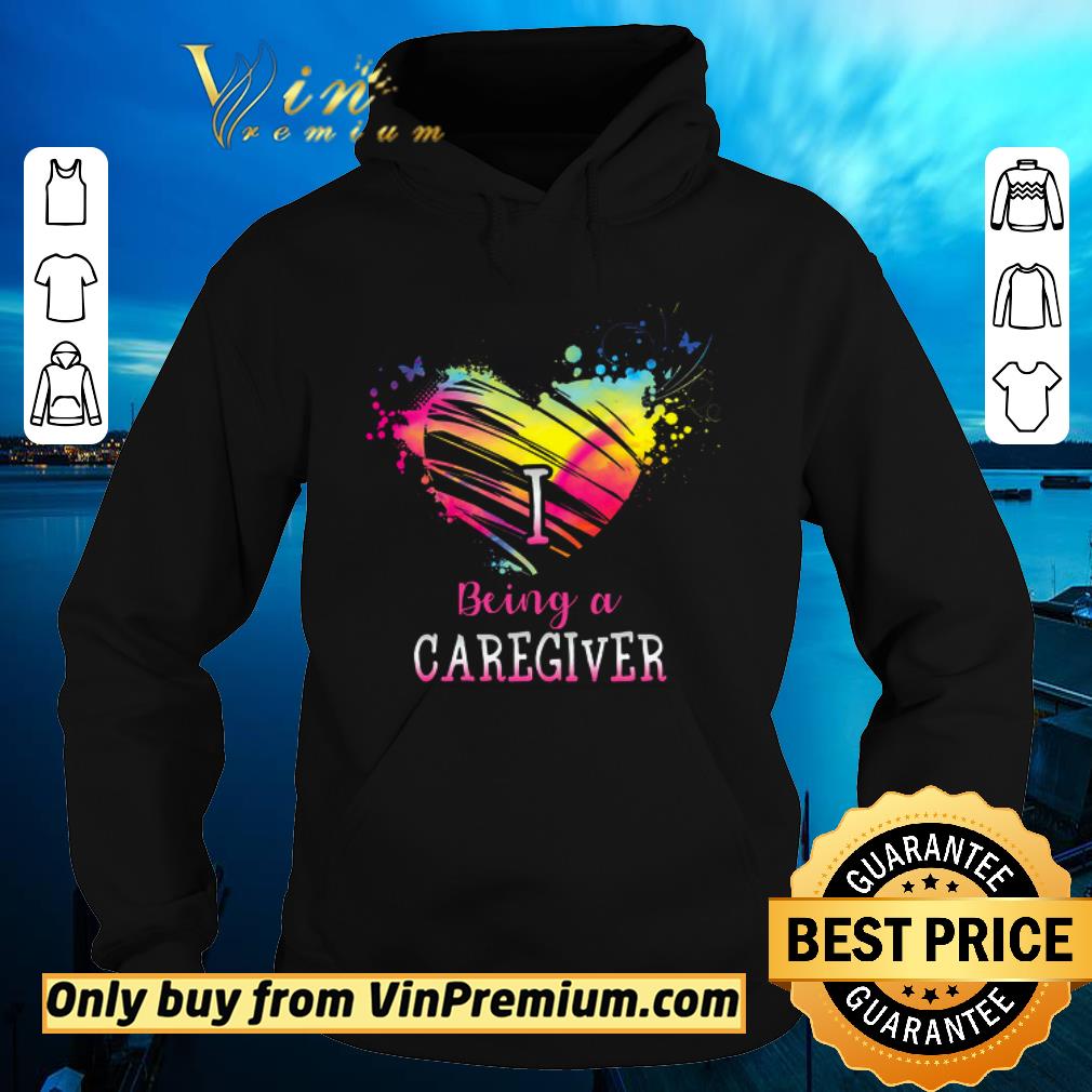 Premium Heart I Being A Caregiver Watercolor shirt