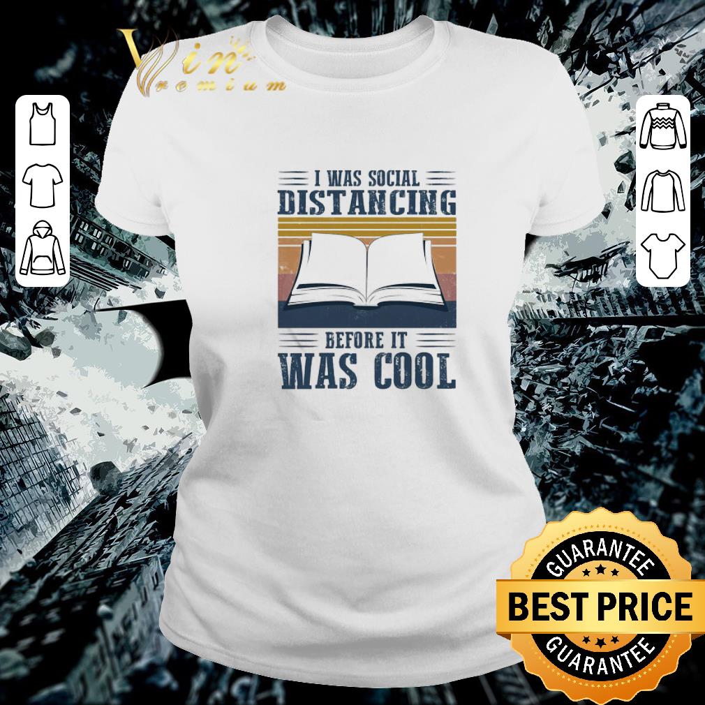 Funny Vintage i was social distancing before it was cool book Coronavirus shirt 2