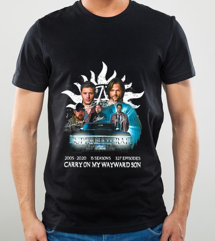 Awesome Supernatural 15 Seasons 327 Episodes Carry On My Wayward Son shirt