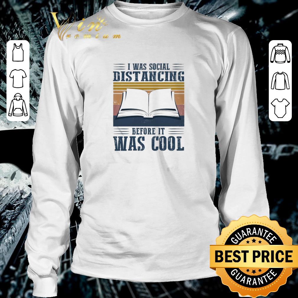 Funny Vintage i was social distancing before it was cool book Coronavirus shirt 3