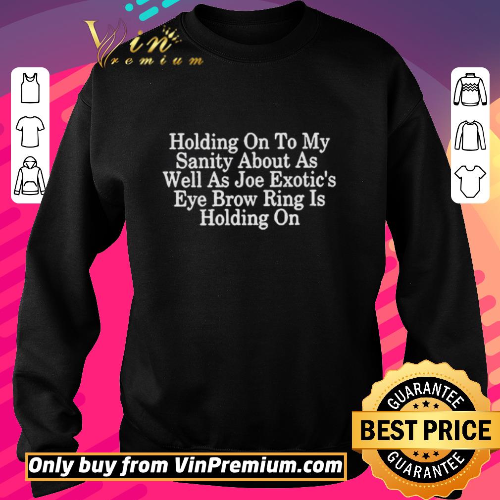 Funny Holding On To My Sanity About Letter Print Tops Short Sleeve Seniors Joe shirt 5 Funny Holding On To My Sanity About Letter Print Tops Short Sleeve Seniors Joe shirt