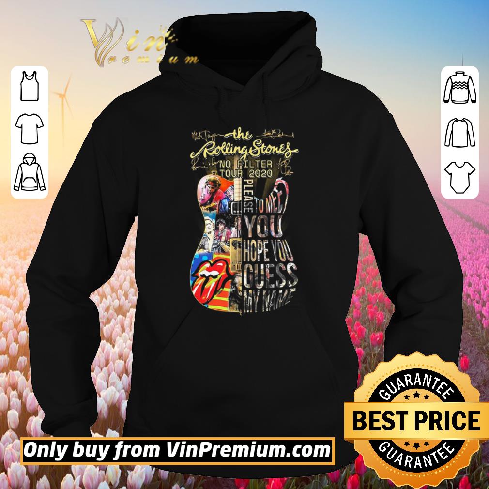 Official The Rolling Stones No Filter Tour 2020 Please To Meet You Hope You Guess shirt