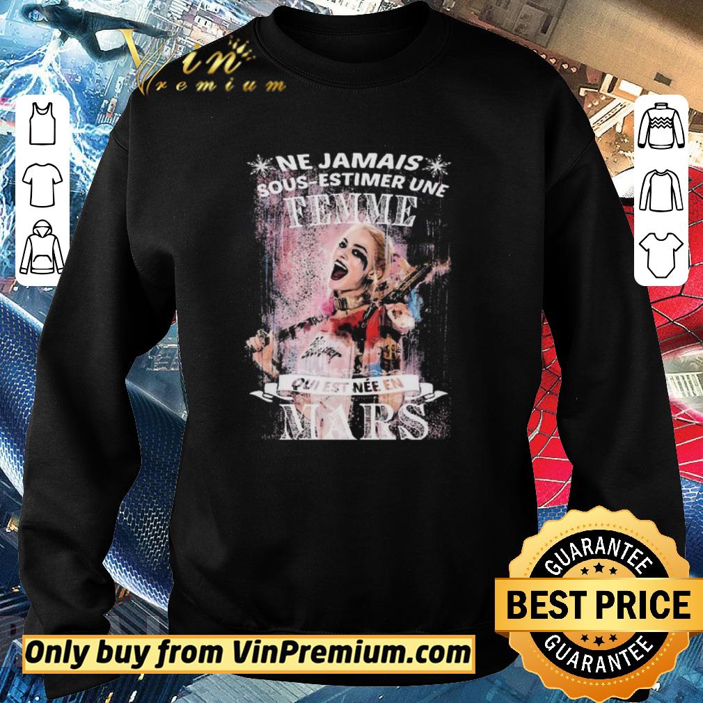 Premium Harley Quinn Ne jamais Sous-estimer une Femme qui est nee en Juin shirt 5 Premium Harley Quinn Ne jamais Sous-estimer une Femme qui est nee en Juin shirt