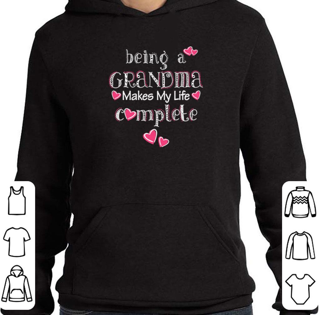 Hot Being a grandma makes my life complete shirt 5 Hot Being a grandma makes my life complete shirt