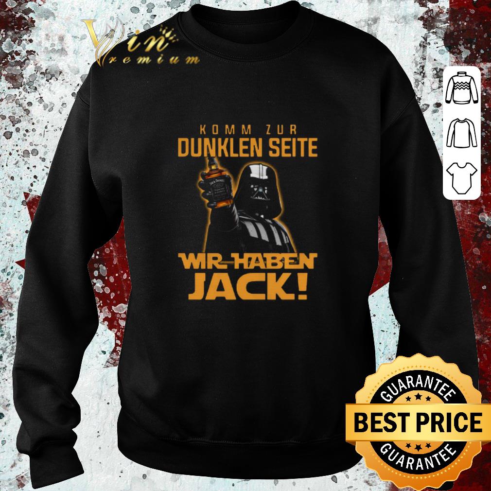 Funny Komm Zur Dunklen Seite Wir Jack Darth Vader Jack Daniel's shirt