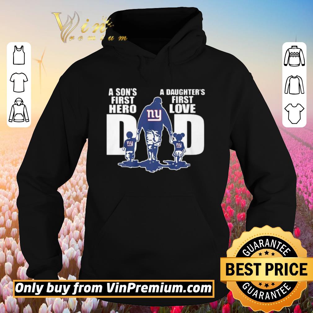 Funny New York Giants Dad A Son’s First Hero A Daughter’s First Love shirt 5 Funny New York Giants Dad A Son’s First Hero A Daughter’s First Love shirt