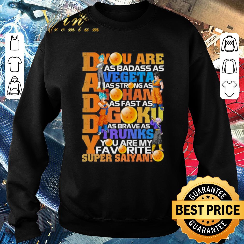 Official Dragon Ball Daddy Vegeta Gohan Goku Trunks Super Saiyan Father's Day shirt