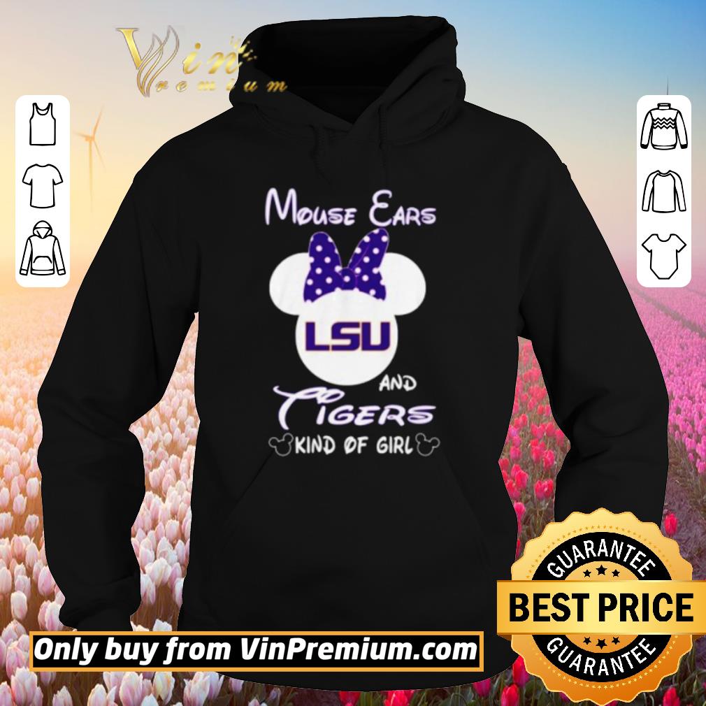 Funny Mouse ears LSU and tigers kind of girl shirt 5 Funny Mouse ears LSU and tigers kind of girl shirt