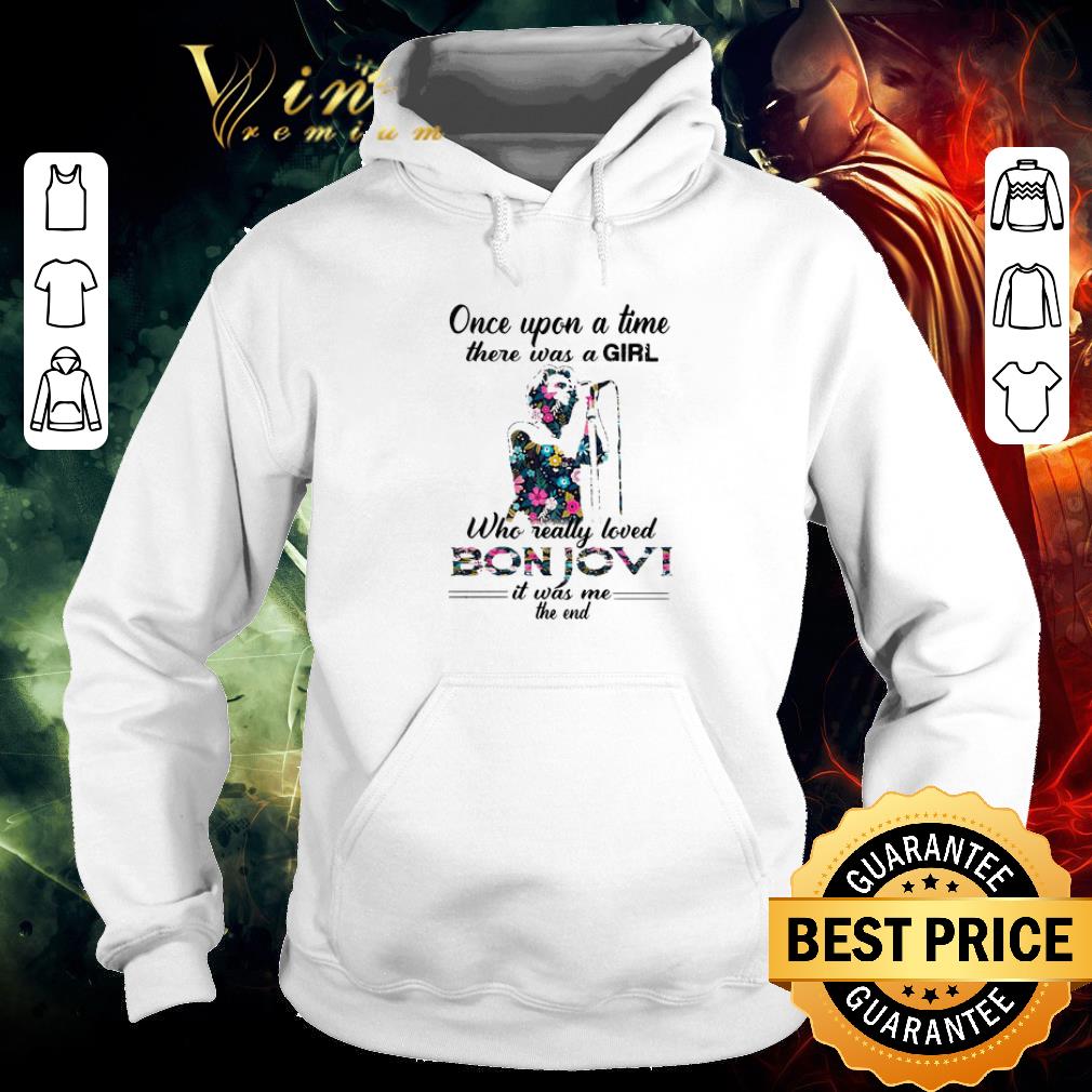 Funny Once Upon A Time There Was A Girl Bon Jovi Flowers shirt 5 Funny Once Upon A Time There Was A Girl Bon Jovi Flowers shirt