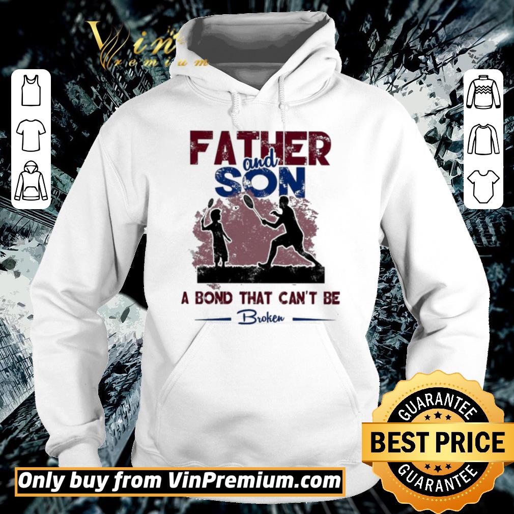 Official Father and son a bond that can’t be Broken shirt