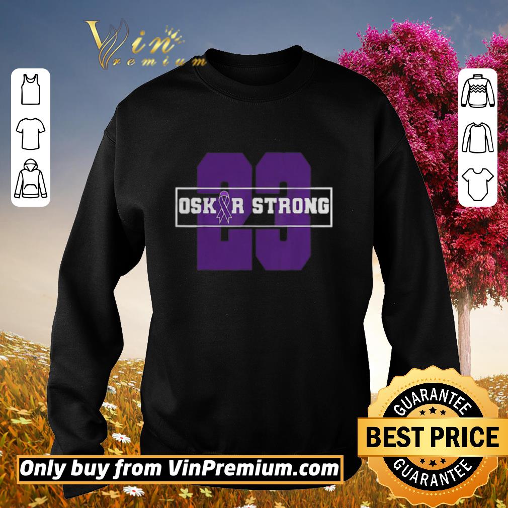 Funny 23 Purple Ribbon Oskar Strong Fight Against Cancer shirt