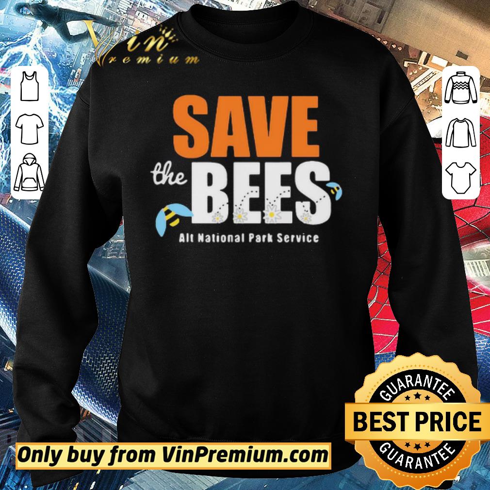 Official The Save Bees Alt National Park Service shirt