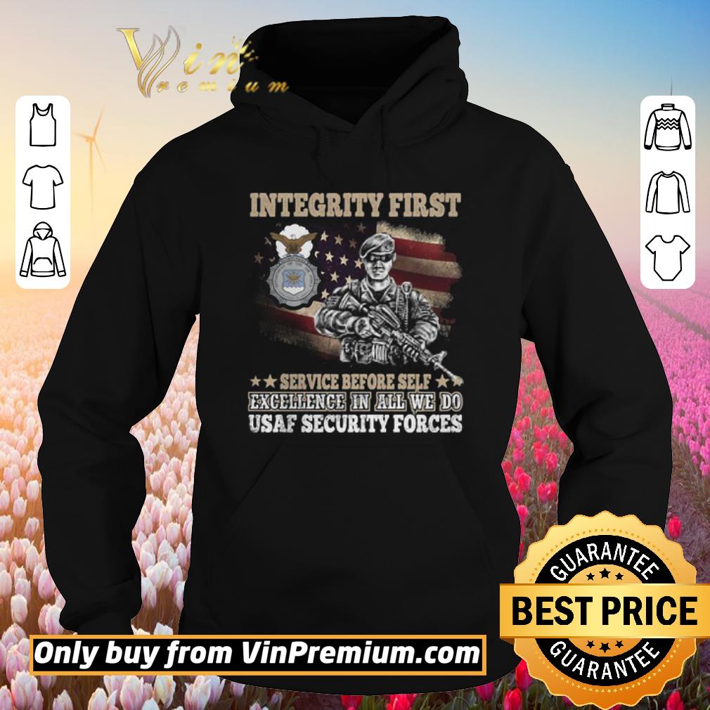 Funny Integrity First Service Before Self Usaf Secrity Forces shirt