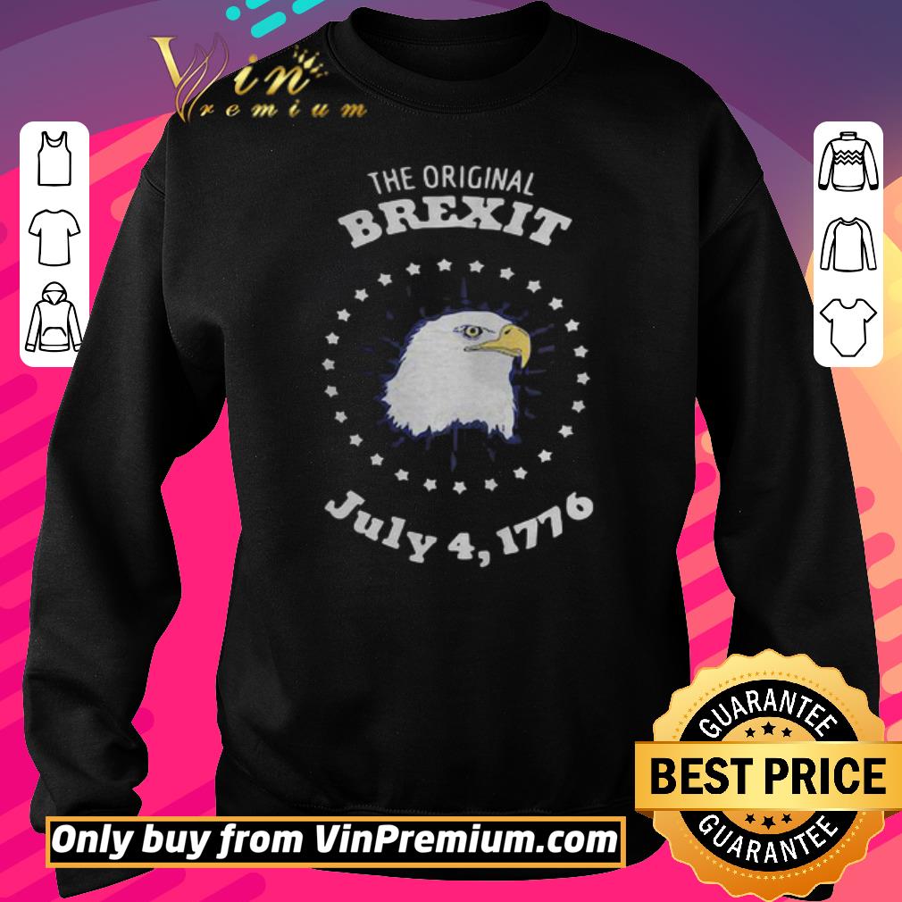 Pretty Eagle the original brexit july 41776 shirt