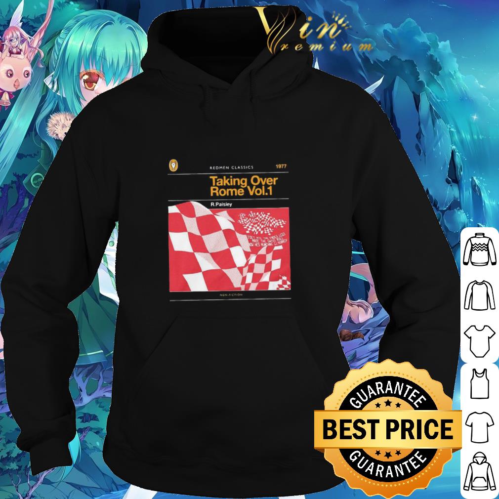 Official The Redmen Tv Redmen Classics 1977 Taking Over Rome Vol.1 shirt