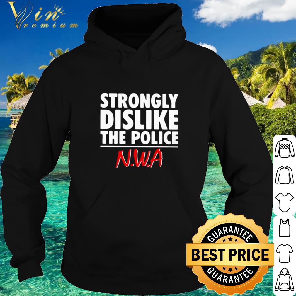 Official Strongly Dislike The Police N.W.A Band Straight Outta Compton.png 5 Official Strongly Dislike The Police N.W.A Band Straight Outta Compton.png