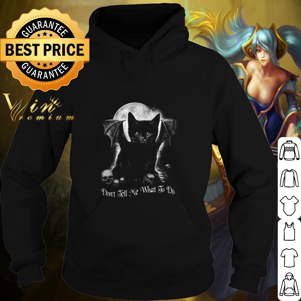Cool Bat cat don’t tell me what to do shirt